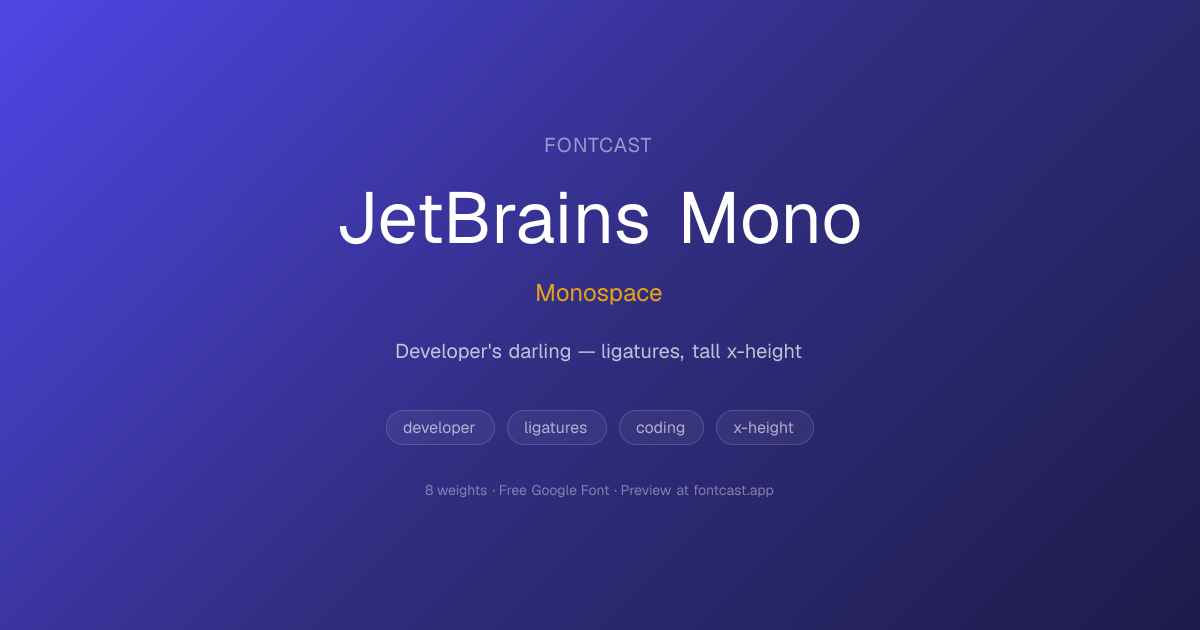 JetBrains Mono — Monospace Font for Brand Typography | FontCast